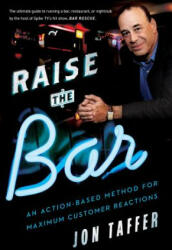 Raise the Bar - Jon Taffer (ISBN: 9780544148307)