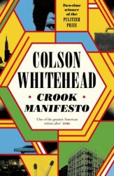 Crook Manifesto (ISBN: 9780349727660)