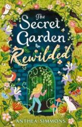 The Secret Garden Rewilded (ISBN: 9781839134203)