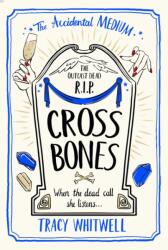Cross Bones (ISBN: 9781529087581)