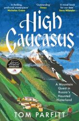 Caucazul Înalt (ISBN: 9781472294807)