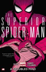Superior Spider-man - Volume 2: A Troubled Mind (marvel Now) - Dan Slott (2013)
