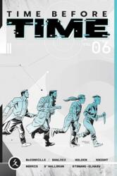 Time Before Time Volume 6 (ISBN: 9781534334434)