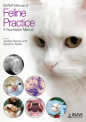 BSAVA Manual of Feline Practice - A Foundation Manual - Sverine Tasker (2013)