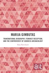 Marija Gimbutas - Rasa Navickaite (ISBN: 9781032104904)