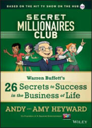 Secret Millionaires Club: Warren Buffett's 26 Secrets to Success in the Business of Life (2013)