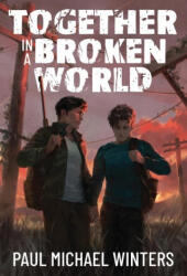 Together in a Broken World - Paul Michael Winters (ISBN: 9781648907920)