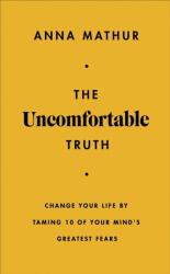 The Uncomfortable Truth (ISBN: 9780241707197)