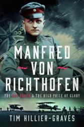 Manfred Von Richthofen - Hillier-Graves, Tim (ISBN: 9781036100261)