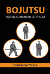 Bojutsu - Duncan Mitchell (ISBN: 9780648960829)