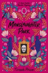 Manslaughter Park (ISBN: 9780062889874)