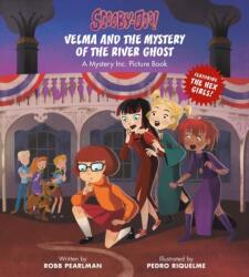 Scooby-Doo: Velma and the Mystery of the River Ghost (ISBN: 9780762486830)