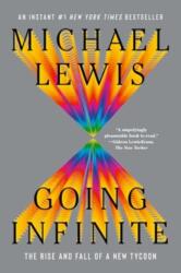 Going Infinite - The Rise and Fall of a New Tycoon - Michael Lewis (ISBN: 9781324105817)