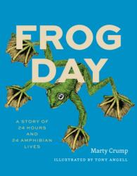 Frog Day (ISBN: 9780226830209)