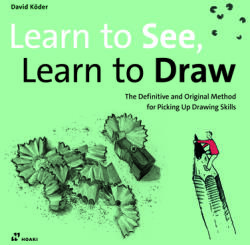 Learn to See, Learn to Draw (ISBN: 9788419220967)