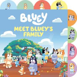 Meet Bluey's Family - PENGUIN YOUNG READERS LICENSES (ISBN: 9780593752548)