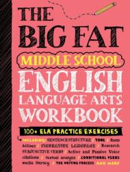 The Big Fat Middle School English Language Arts Workbook - WORKMAN PUBLISHING (ISBN: 9781523523719)