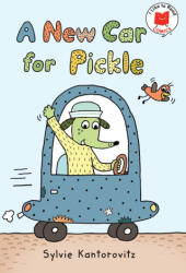 A New Car for Pickle - Kantorovitz, Sylvie (ISBN: 9780823456208)