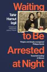 Waiting to Be Arrested at Night (ISBN: 9781529922752)