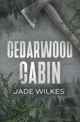 Cedarwood Cabin - Jade Wilkes (ISBN: 9781068723001)