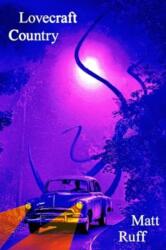 Lovecraft Country (ISBN: 9780063412958)