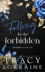 Falling for the Forbidden - Tracy Lorraine (ISBN: 9781917034364)