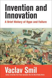 Invenție și inovație (ISBN: 9780262551014)