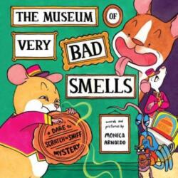 The Museum of Very Bad Smells (ISBN: 9780063271449)