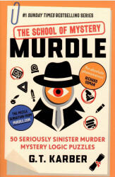 Murdle: The School of Mystery - G. T. Karber (2024)
