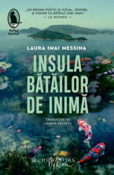 Insula batailor de inima - Laura Imai Messina (ISBN: 9786060974925)