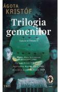 Trilogia gemenilor - Agota Kristof (ISBN: 9786064024176)