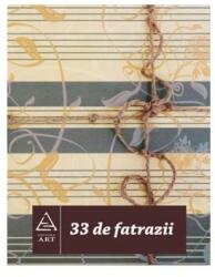 33 de fatrazii (ISBN: 9789731243450)