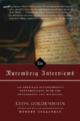 The Nuremberg Interviews - Leon Goldensohn, Robert Gellately (ISBN: 9781400030439)