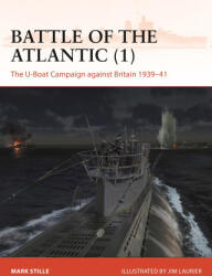 Battle of the Atlantic - Jim Laurier (ISBN: 9781472861368)
