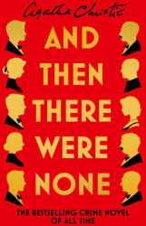And Then There Were None (ISBN: 9780008687496)