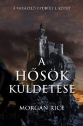 A hősök küldetése (2013)