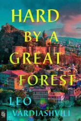 Hard by a Great Forest (ISBN: 9780593719671)