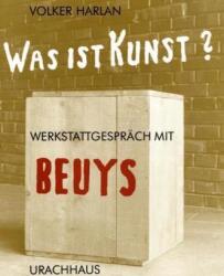 Was ist Kunst? Werkstattgespräch mit Beuys (ISBN: 9783878384823)