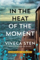In the Heat of the Moment (ISBN: 9781503904842)
