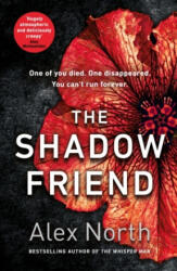 Shadow Friend - Alex North (ISBN: 9781405936255)