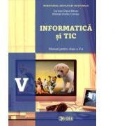Informatica si TIC, manual pentru clasa a 5-a. Contine editia digitala - Carmen Diana Baican (ISBN: 9786067272338)