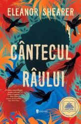 Cantecul raului -: Eleanor Shearer (ISBN: 9789733416968)