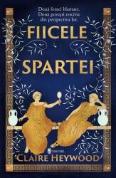 Fiicele Spartei - Claire Heywood (ISBN: 9789733416944)