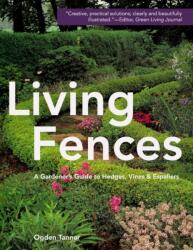 Living Fences (ISBN: 9781626543744)