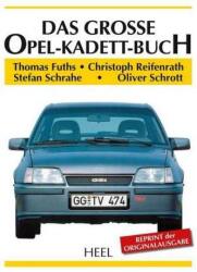 Das große Opel-Kadett-Buch (ISBN: 9783958435827)