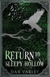Return to Sleepy Hollow - Dax Varley (ISBN: 9781500947088)