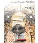 Ursula - Nicolae-Florentin Petrisor (ISBN: 9786064608222)
