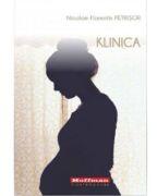Klinica - Nicolae-Florentin Petrisor (ISBN: 9786064607034)
