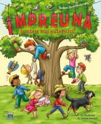 Impreuna suntem mai puternici - Barbara Iland-Olschewski (ISBN: 9786060487883)