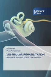 VESTIBULAR REHABILITATION - Vivek Ramananadi (ISBN: 9786206770176)